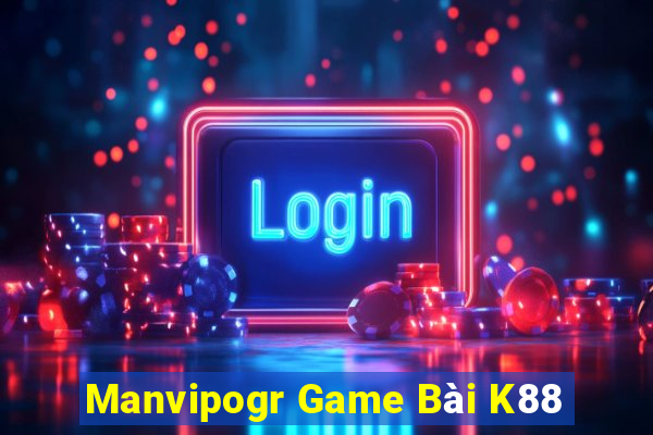 Manvipogr Game Bài K88