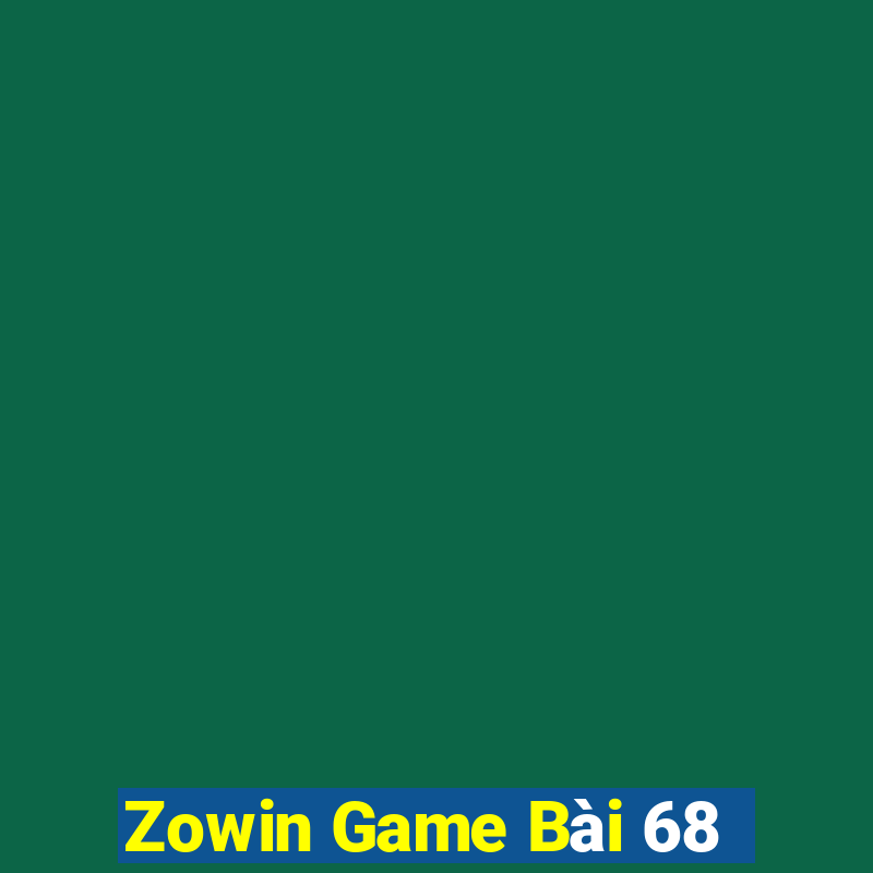 Zowin Game Bài 68