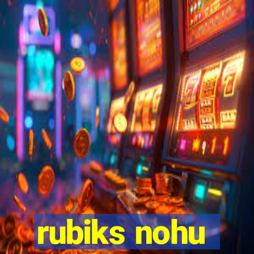 rubiks nohu