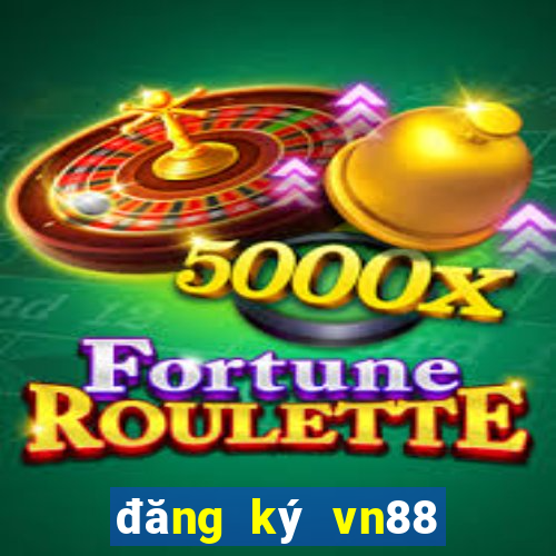 đăng ký vn88 tặng 50k