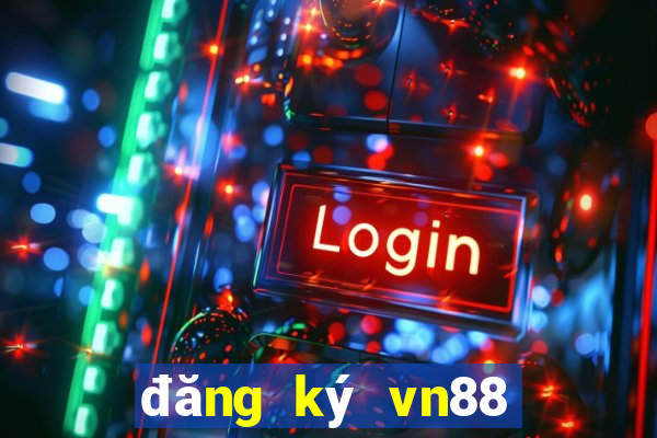 đăng ký vn88 tặng 50k