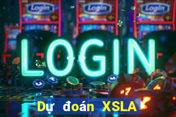 Dự đoán XSLA ngày 30