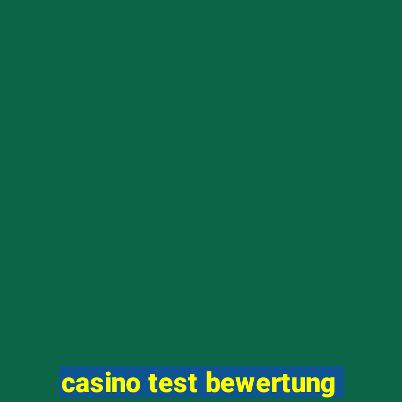 casino test bewertung