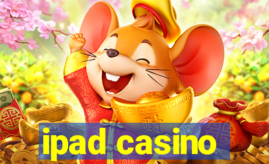 ipad casino