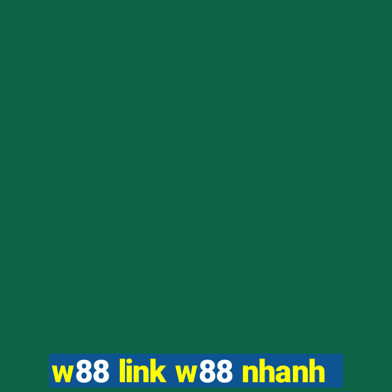 w88 link w88 nhanh