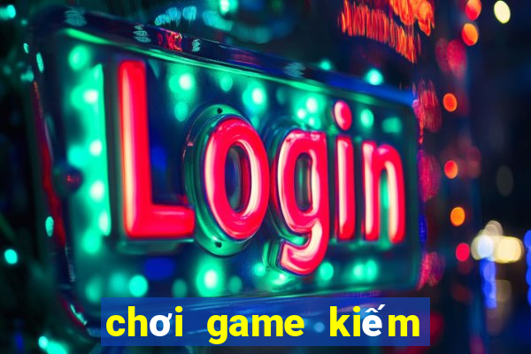 chơi game kiếm tiền về zalopay