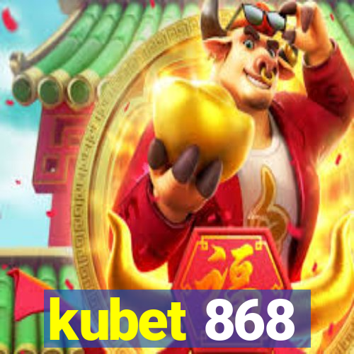 kubet 868