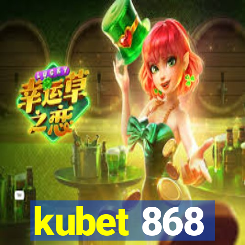 kubet 868