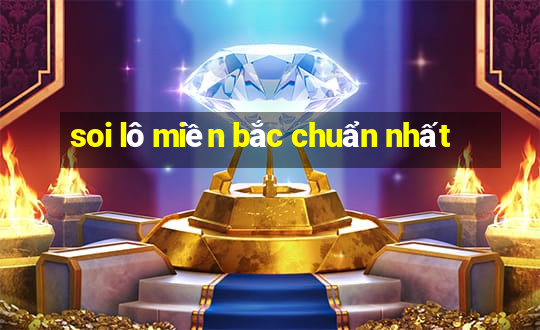 soi lô miền bắc chuẩn nhất