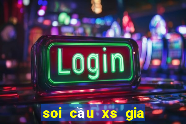 soi cầu xs gia lai win2888