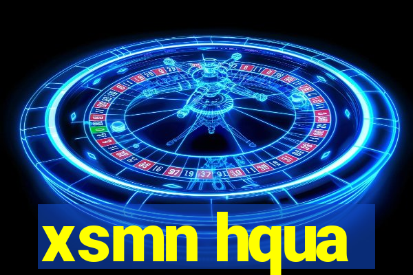 xsmn hqua