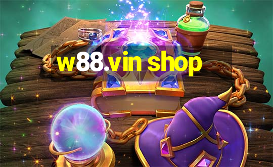 w88.vin shop