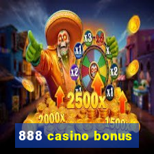 888 casino bonus