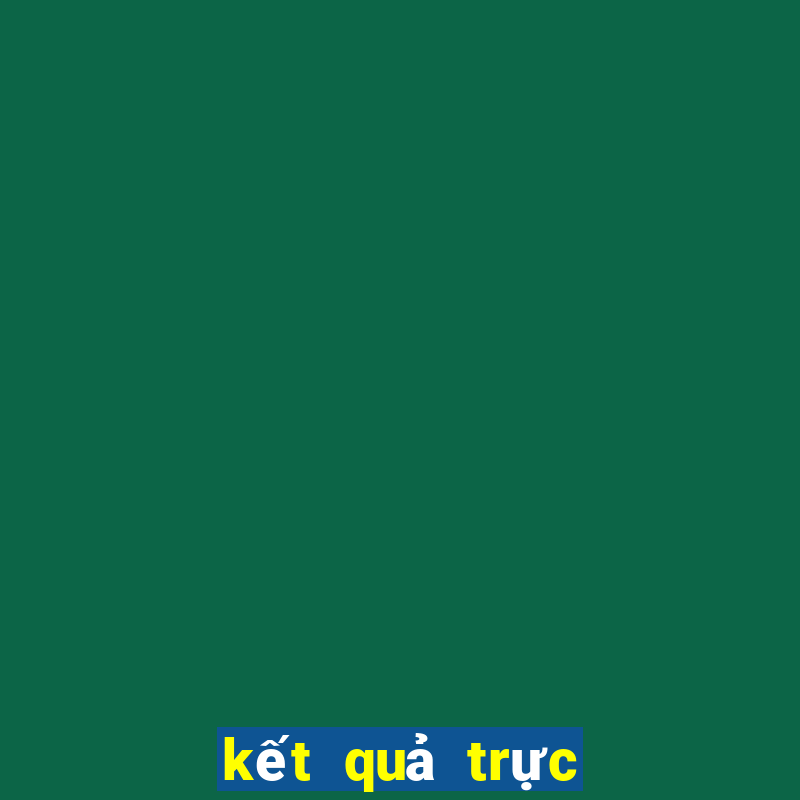 ket qua truc tiep mien nam