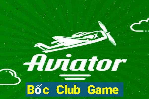 Bốc Club Game Bài Poker Online