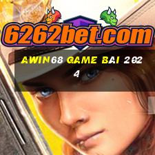 Awin68 Game Bài 2024