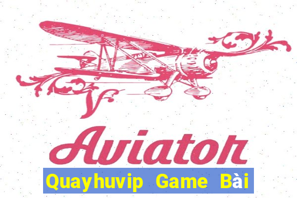 Quayhuvip Game Bài Poker Đổi Thưởng