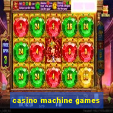 casino machine games