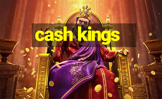 cash kings