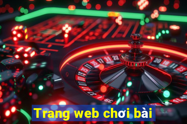 Trang web chơi bài