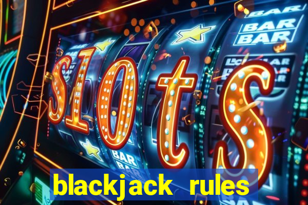 blackjack rules with chips