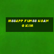 M88app Fun88 hoàng kim