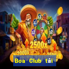 Boa Club tải xuống app