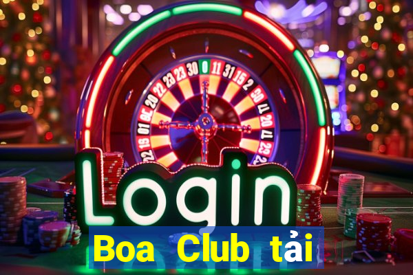 Boa Club tải xuống app