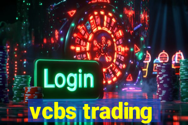 vcbs trading