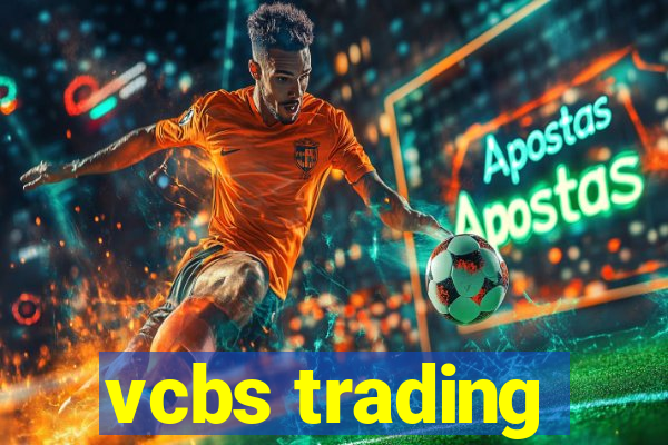 vcbs trading