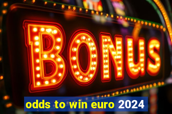 odds to win euro 2024