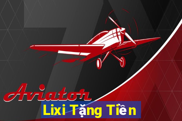 Lixi Tặng Tiền