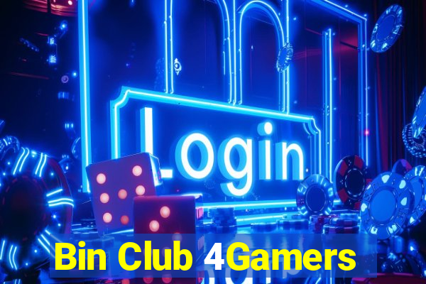 Bin Club 4Gamers