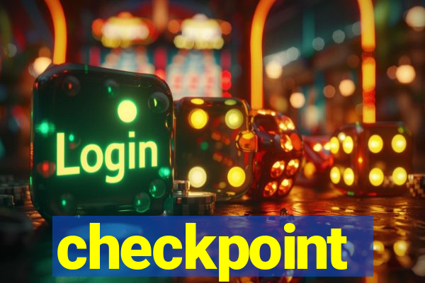 checkpoint