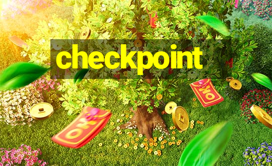 checkpoint