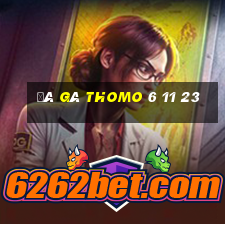 đá gà thomo 6 11 23