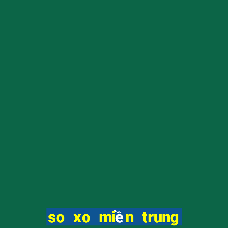 so xo miền trung thu 5