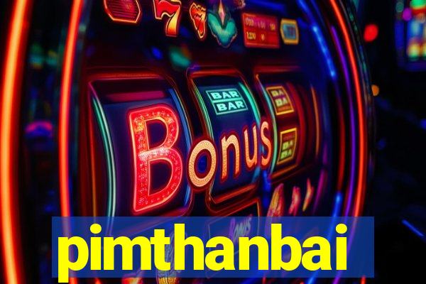 pimthanbai