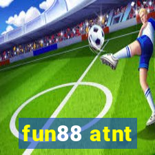 fun88 atnt