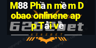 M88 Phần mềm Dobao onlinene app Tải về