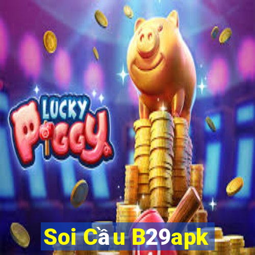 Soi Cầu B29apk