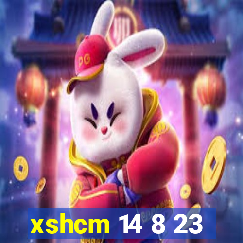 xshcm 14 8 23