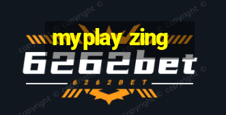 myplay zing