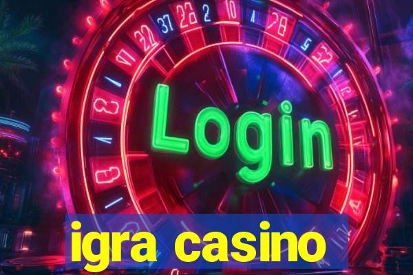 igra casino