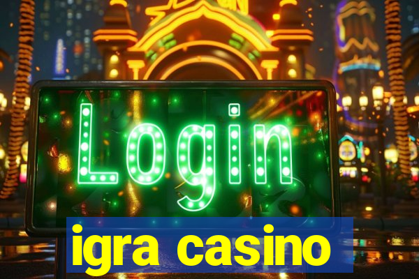 igra casino