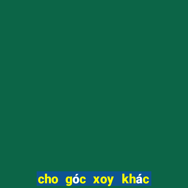 cho góc xoy khác góc bẹt