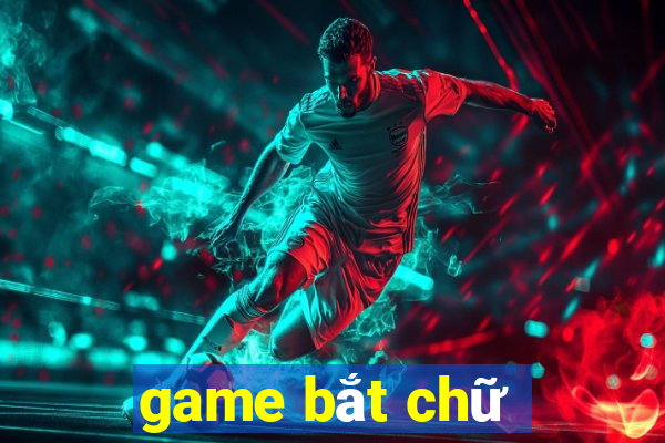 game bắt chữ