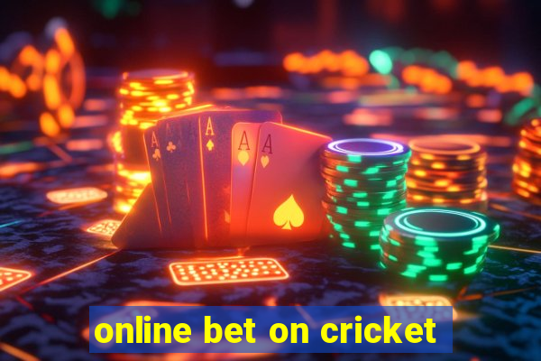 online bet on cricket