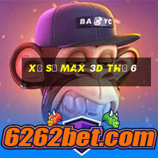 xổ số max 3d thứ 6