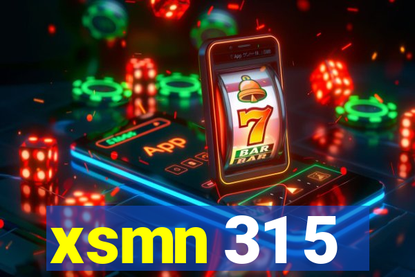 xsmn 31 5